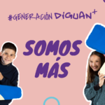 Somos Generación Diguan. Somos más.